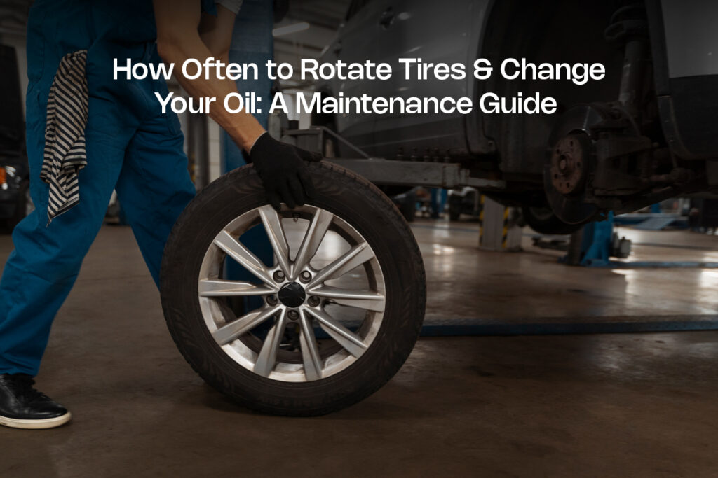 how often should i rotate my tires