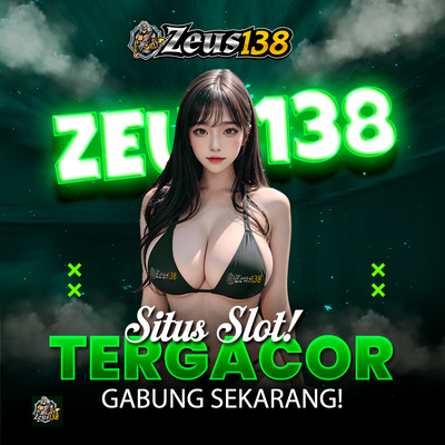 zeus138 slot